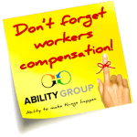 Don’t Forget Workers Compensation