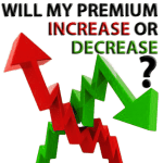 Will my premium increase or decrease