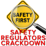 Safety Regulators Crackdown