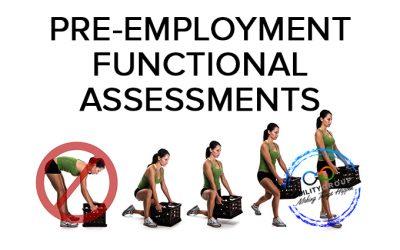 Pre-employment Functional Assessments