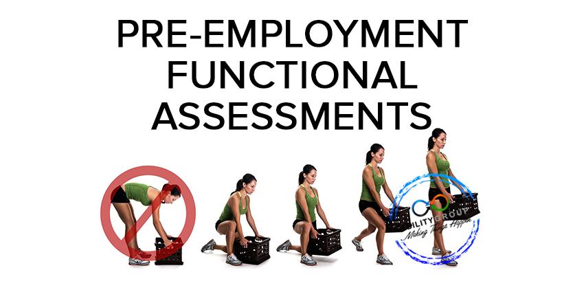 Pre-employment Functional Assessments