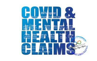 COVID, Mental Health & Claims