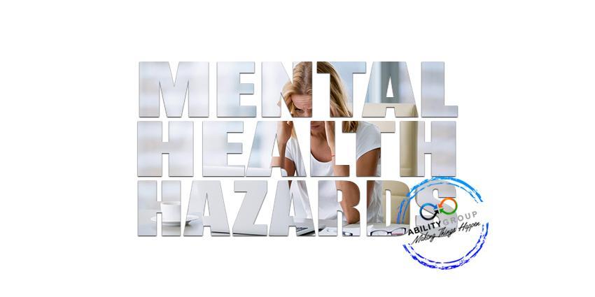 Mental Health Hazards