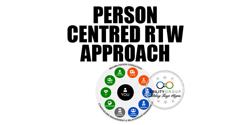 RTW & Person Centred Approach