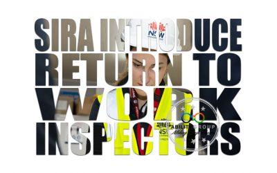 SIRA Introduce RTW Inspectors