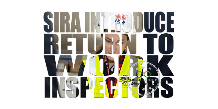 SIRA Introduce RTW Inspectors